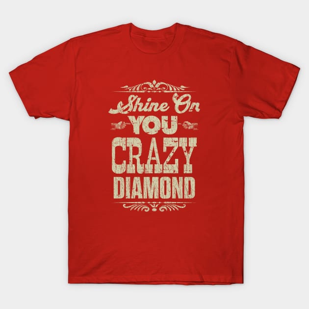 Shine On You Crazy Diamond 1975 T-Shirt by JCD666